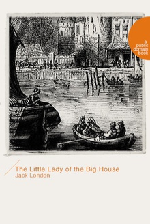 The Little Lady of the Big House(大房子里的小夫人)