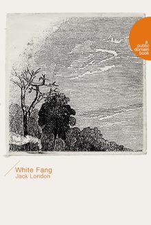 White Fang(白牙)