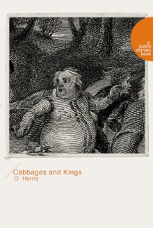 Cabbages and Kings(白菜与皇帝)