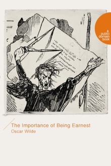 The Importance of Being Earnest(不可儿戏)