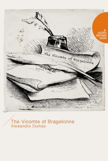 The Vicomte of Bragelonne(布拉热洛纳子爵)