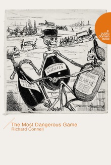 The Most Dangerous Game(最危险的游戏)
