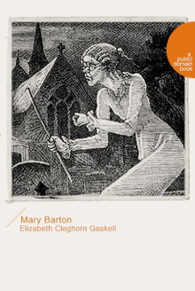 Mary Barton(玛丽·巴顿)