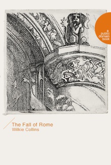 The Fall of Rome(罗马的沦落)