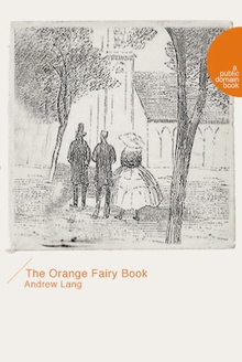 The Orange Fairy Book(橙色童话)