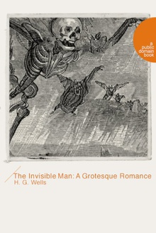 The Invisible Man: A Grotesque Romance (隐身人)