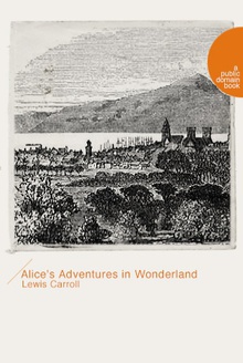 Alice's Adventures in Wonderland(爱丽丝梦游仙境)