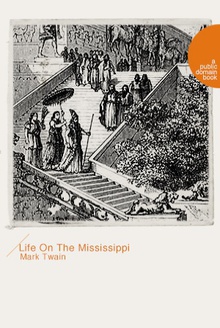 Life On The Mississippi(密西西比河上的生活)